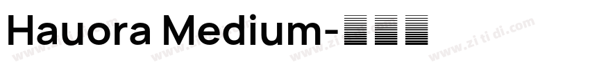 Hauora Medium字体转换